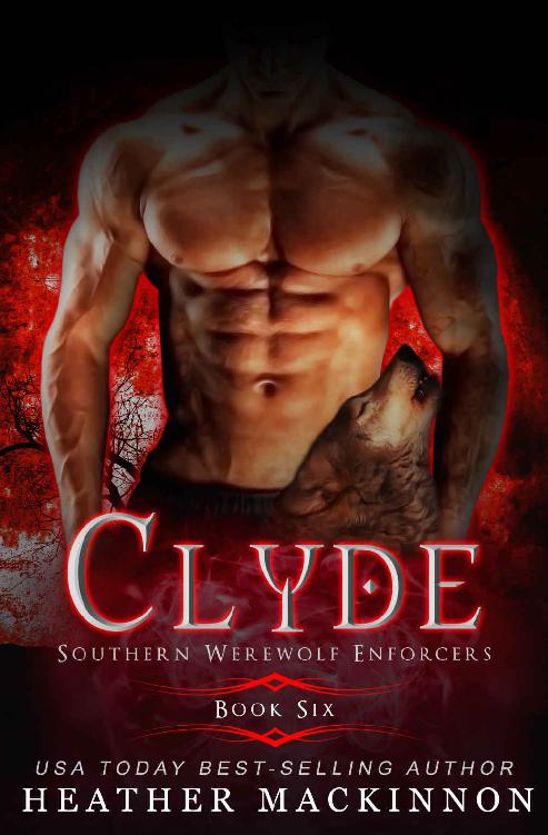 Clyde Southern Werewolf Enforcers Book 6 Heather Mackinnon