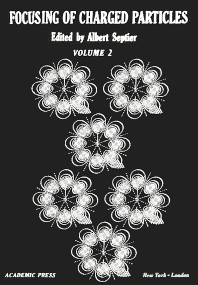Focusing Of Charged Particles Volume Ii Albert Septier