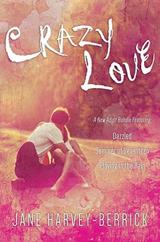 Crazy Love Jane Harveyberrick