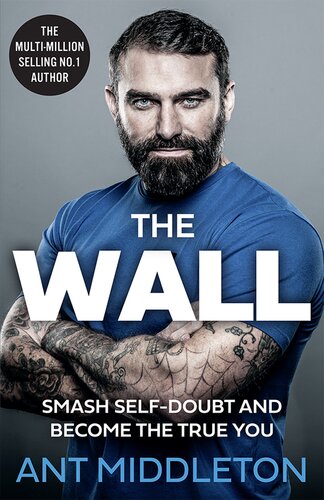 The Wall Ant Middleton
