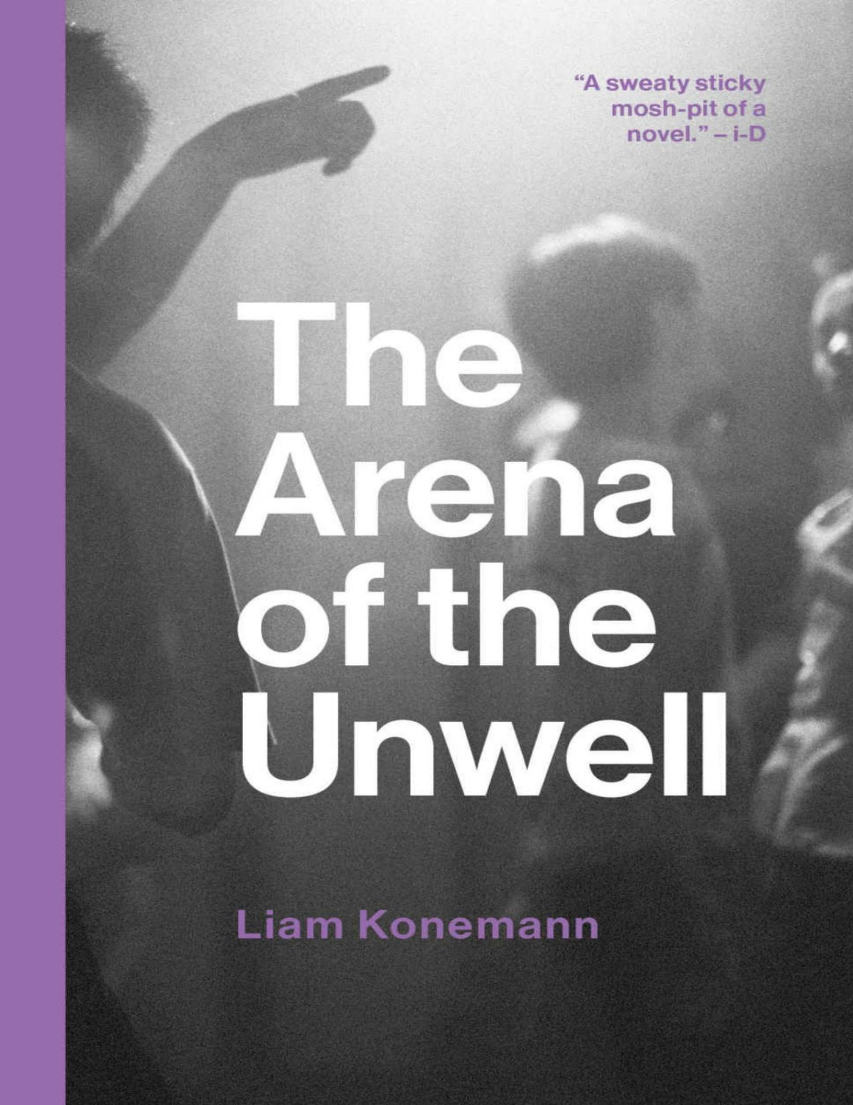 The Arena Of The Unwell Liam Konemann