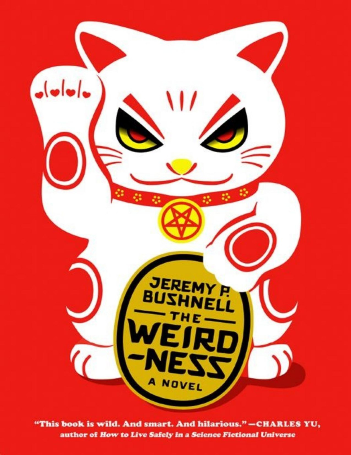 The Weirdness Jeremy P Bushnell