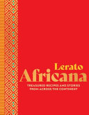 Africana Treasured Recipes And Stories From Across The Continent Lerato Umahshaylor