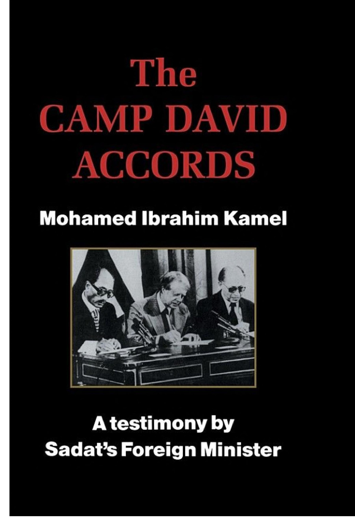 Camp David Accords Kamel