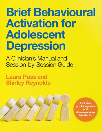 Brief Behavioural Activation For Adolescent Depression Shirley Reynolds