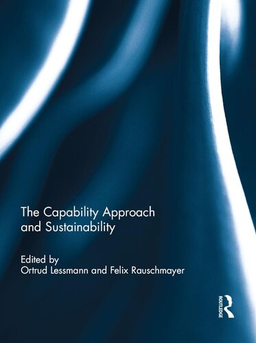 The Capability Approach And Sustainability Ortrud Lessmann Felix Rauschmayer