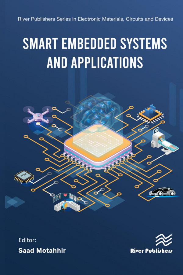 Smart Embedded Systems And Applications 1st Edition Saad Motahhir Editor