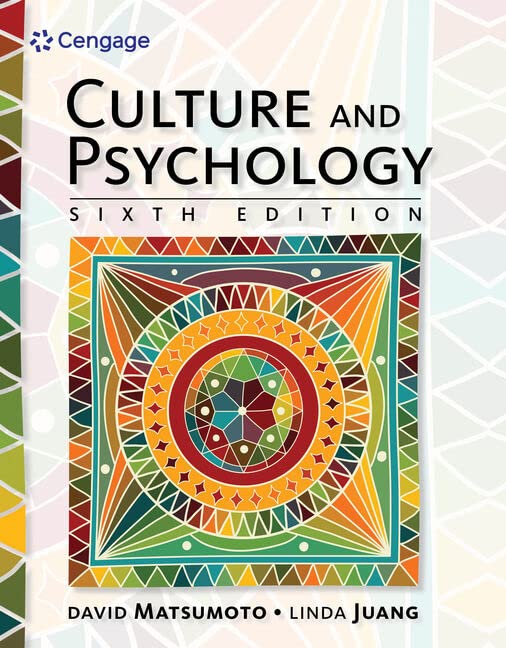 Culture And Psychology 6th Edition David Matsumoto Linda Juang
