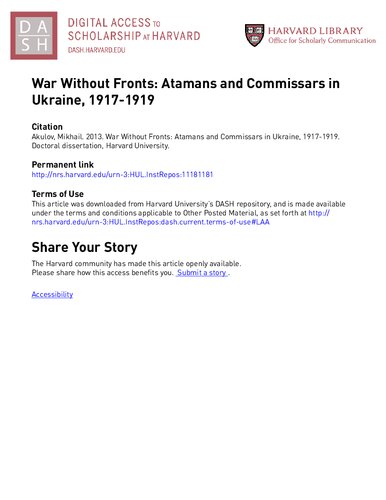 War Without Fronts Atamans And Commissars In Ukraine 19171919 Mikhail Akulov