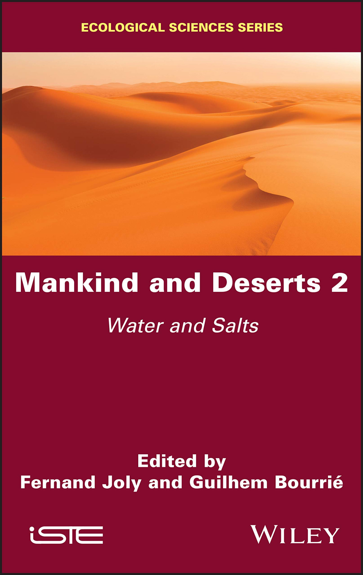 Mankind And Deserts Volume 2 Water And Salts Fernand Joly Guilhem Bourri