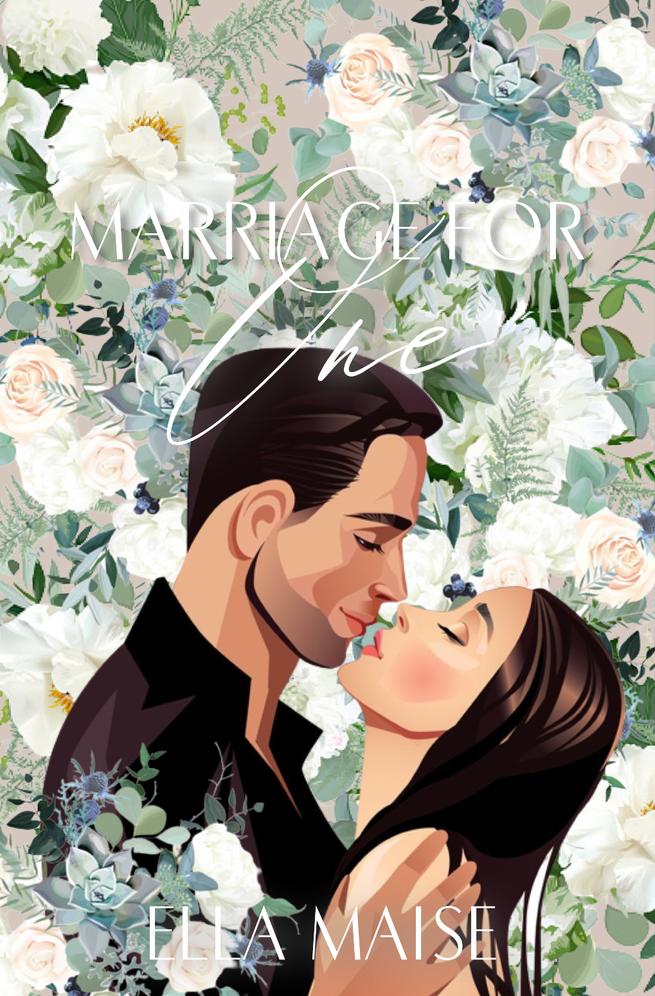 Marriage For One Ella Maise