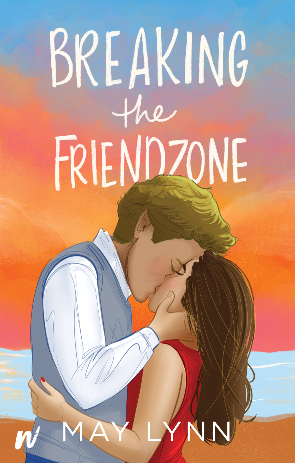 Breaking The Friendzone May Lynn