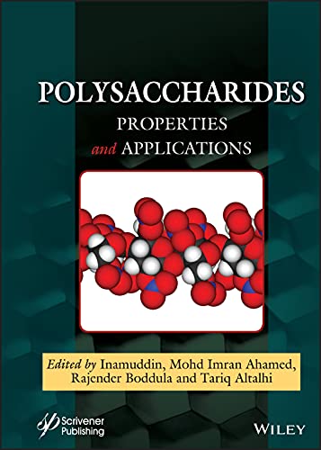 Polysaccharides Properties And Applications Mohd Imran Ahamed Ed