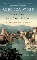Black Lamb And Grey Falcon Rebecca West