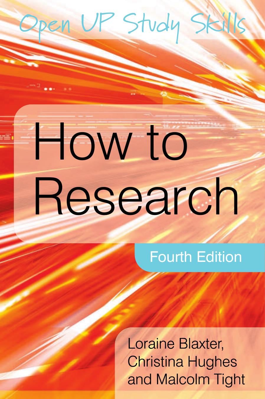 How To Research Blaxter Loraine Hughes Christina Tight Malcolm