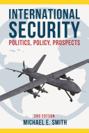 International Security Politics Policy Prospects 2nd Edition Michael E Smith