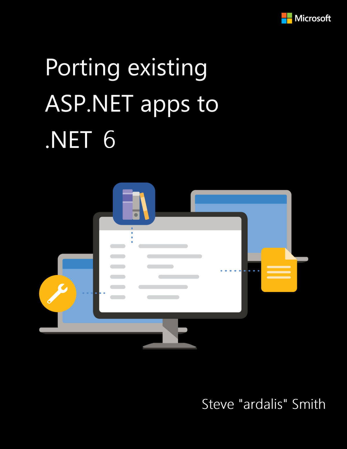 Porting Existing Aspnet Apps To Net 6 V60 Steve Ardalis Smith
