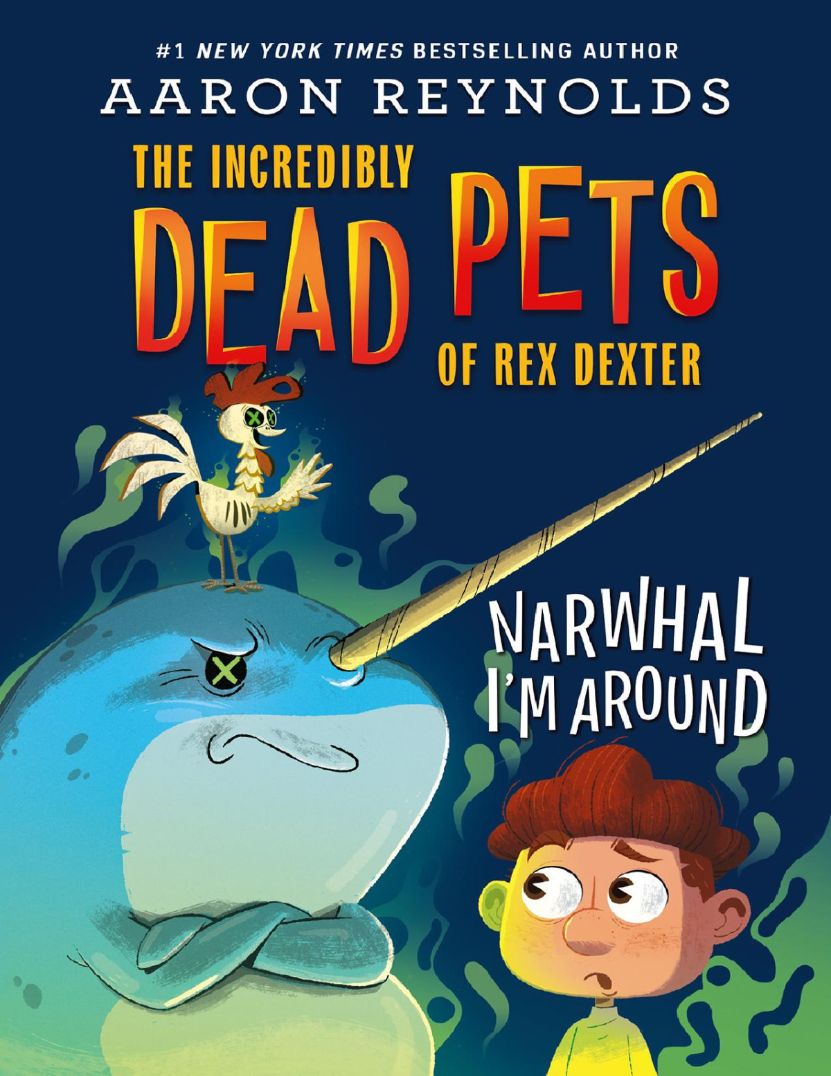 Narwhal Im Around Aaron Reynolds