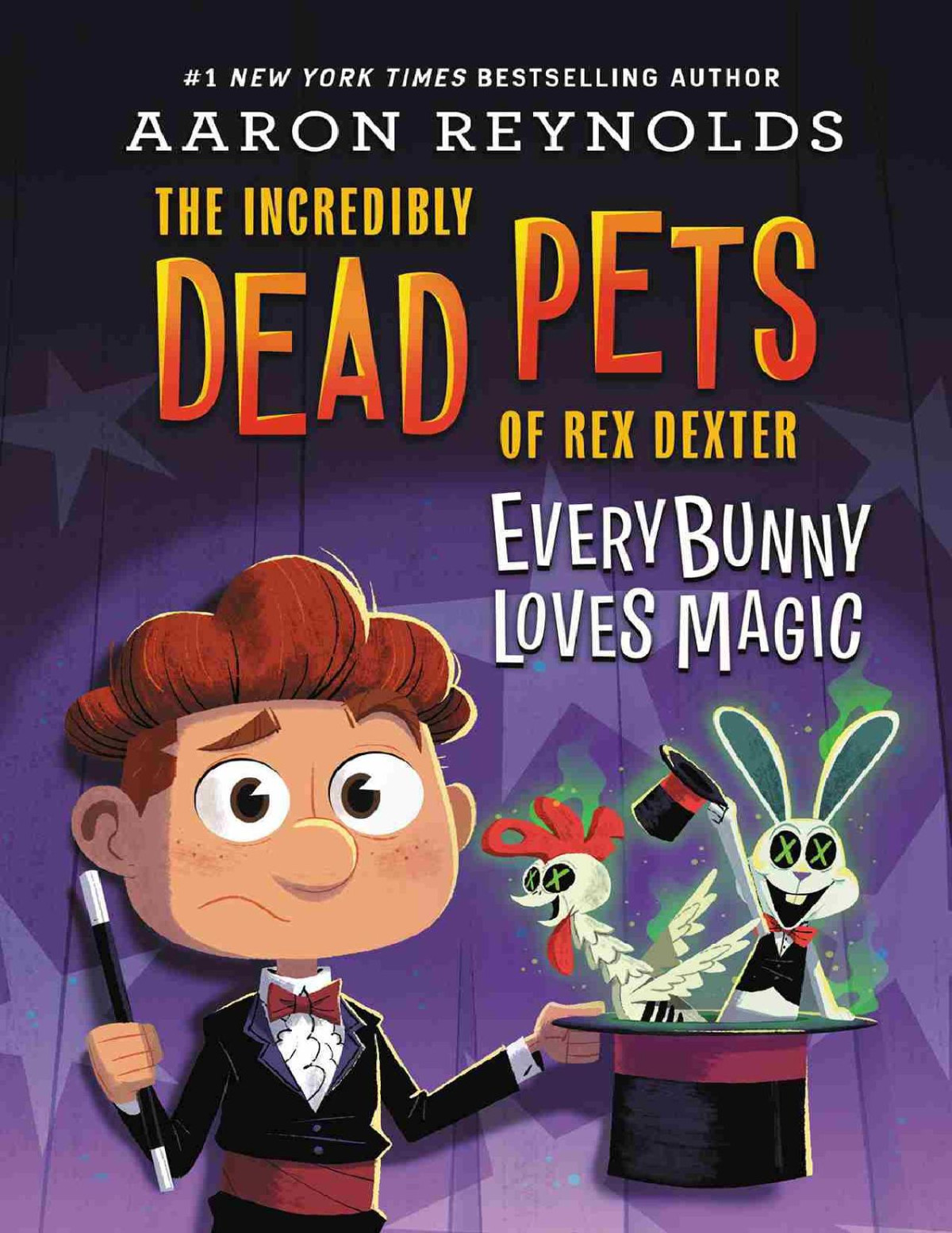 Everybunny Loves Magic Aaron Reynolds