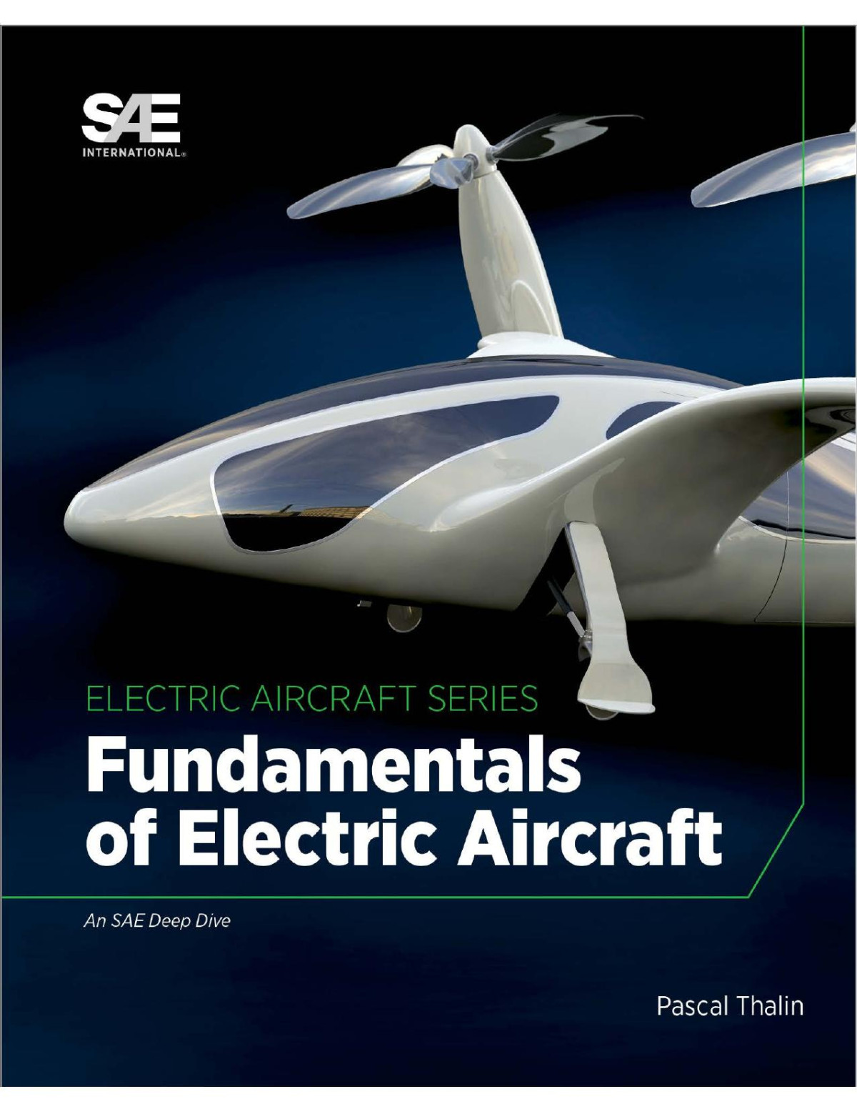 Fundamentals Of Electric Aircraft 1st Edition Pascal Thalin