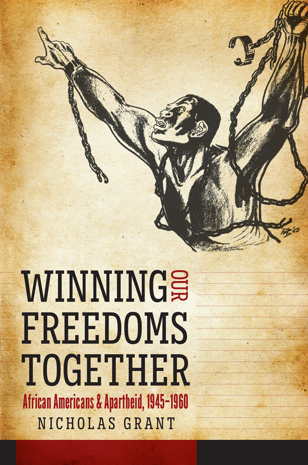 Winning Our Freedoms Together Nicholas Grant