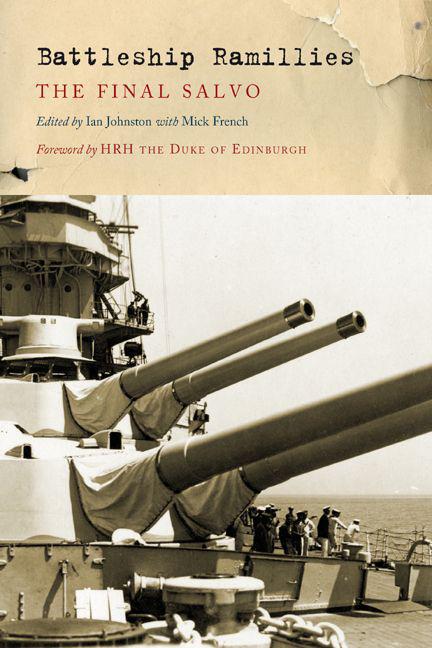 Battleship Ramillies A Final Salvo Mick French Ian Johnston