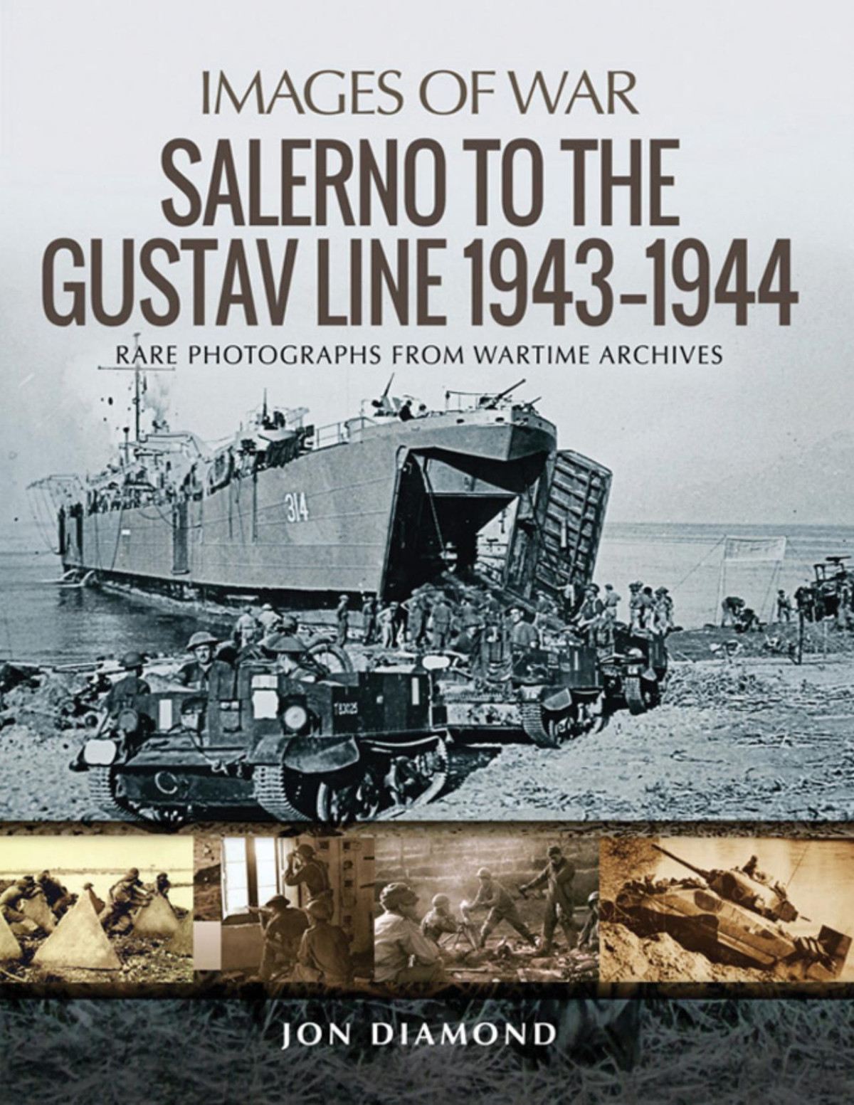 Salerno To The Gustav Line 19431944 Rare Photographs From Wartime Archives Images Of War Jon Diamond