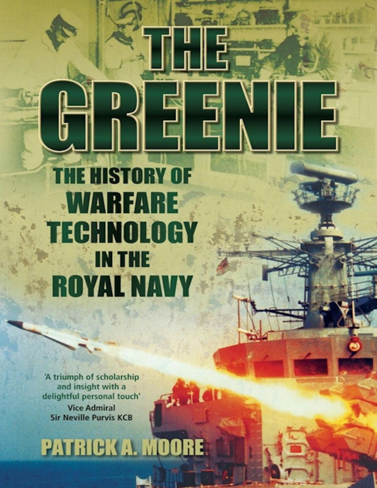The Greenie Patrick A Moore