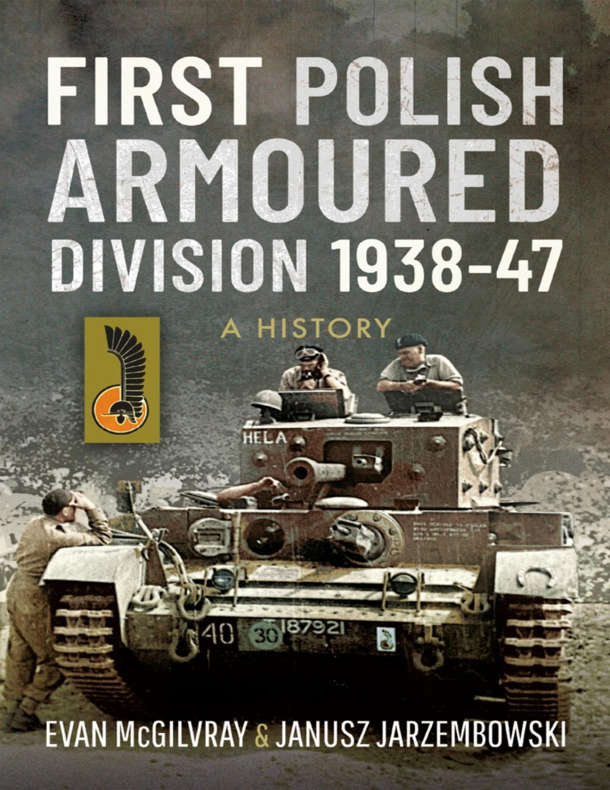 First Polish Armoured Division 193847 Evan Mcgilvray