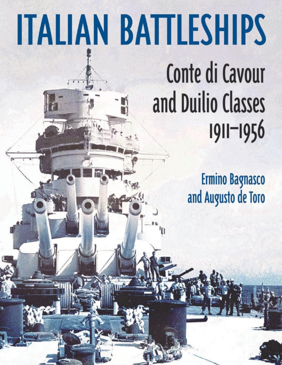 Italian Battleships Erminio Bagnasco