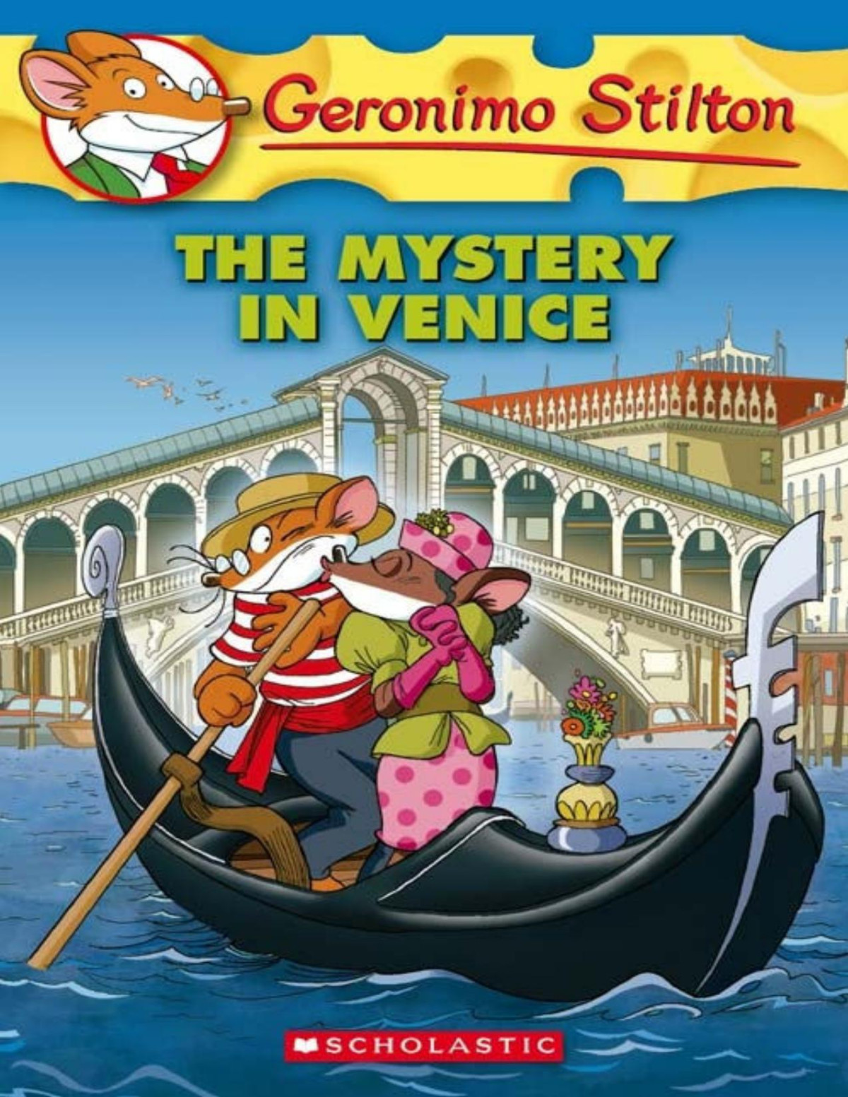 The Mystery In Venice Geronimo Stilton 48 Geronimo Stilton
