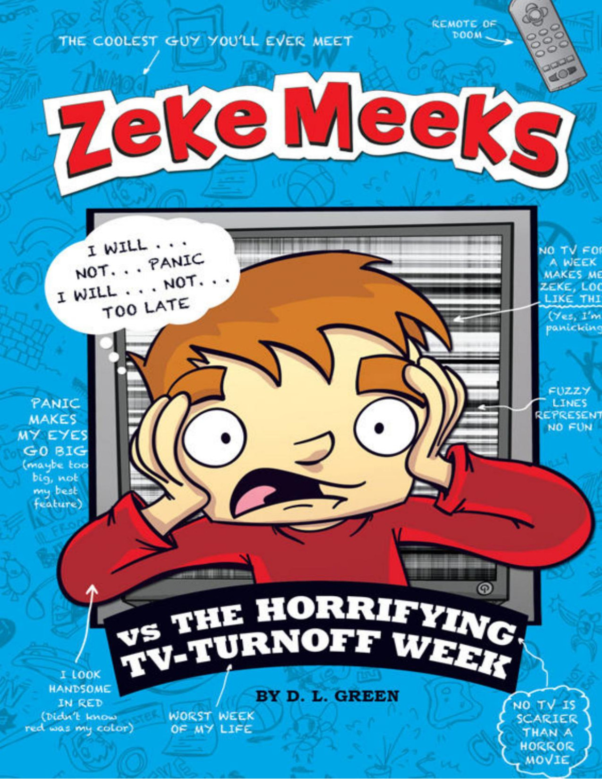 Zeke Meeks Vs The Horrifying Tvturnoff Week Debra L Green