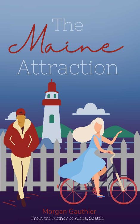 The Maine Attraction The Philadelphia Chronicles Book 1 Morgan Gauthier