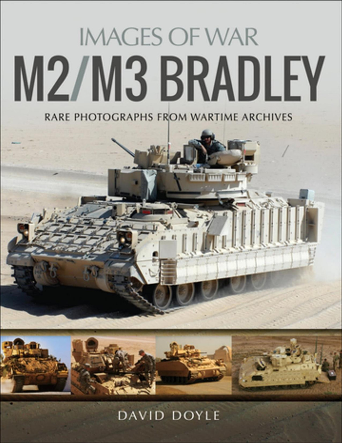 Images Of War M2 M3 Bradley David Doyle