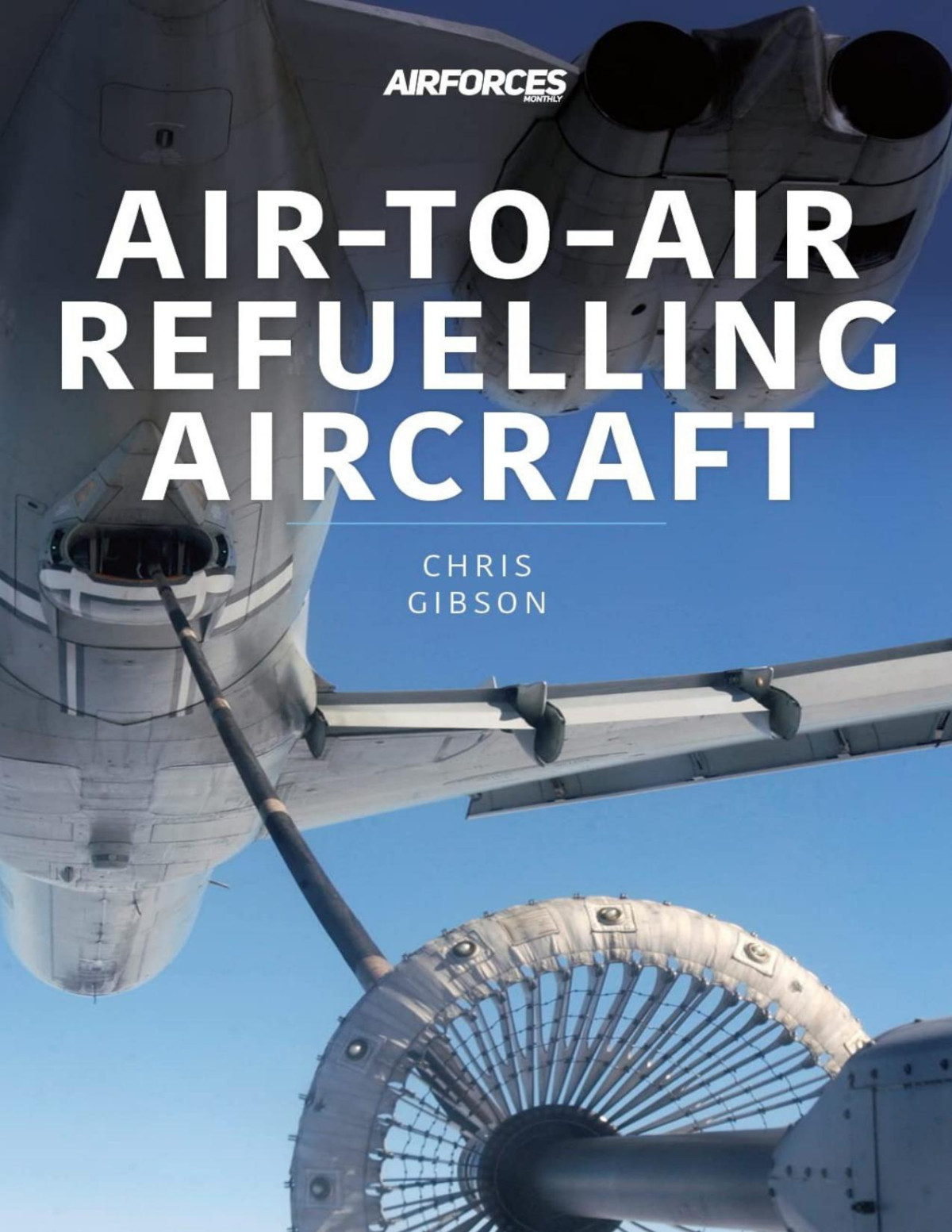 Airtoair Refuelling Aircraft Airforces Chris Gibson