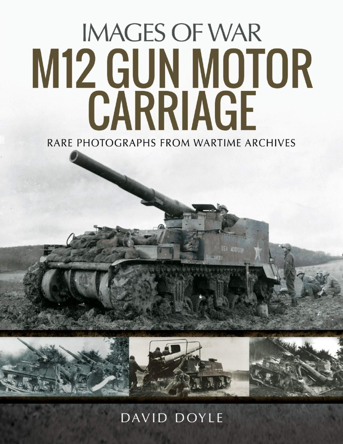 M12 Gun Motor Carriage Images Of War David Doyle