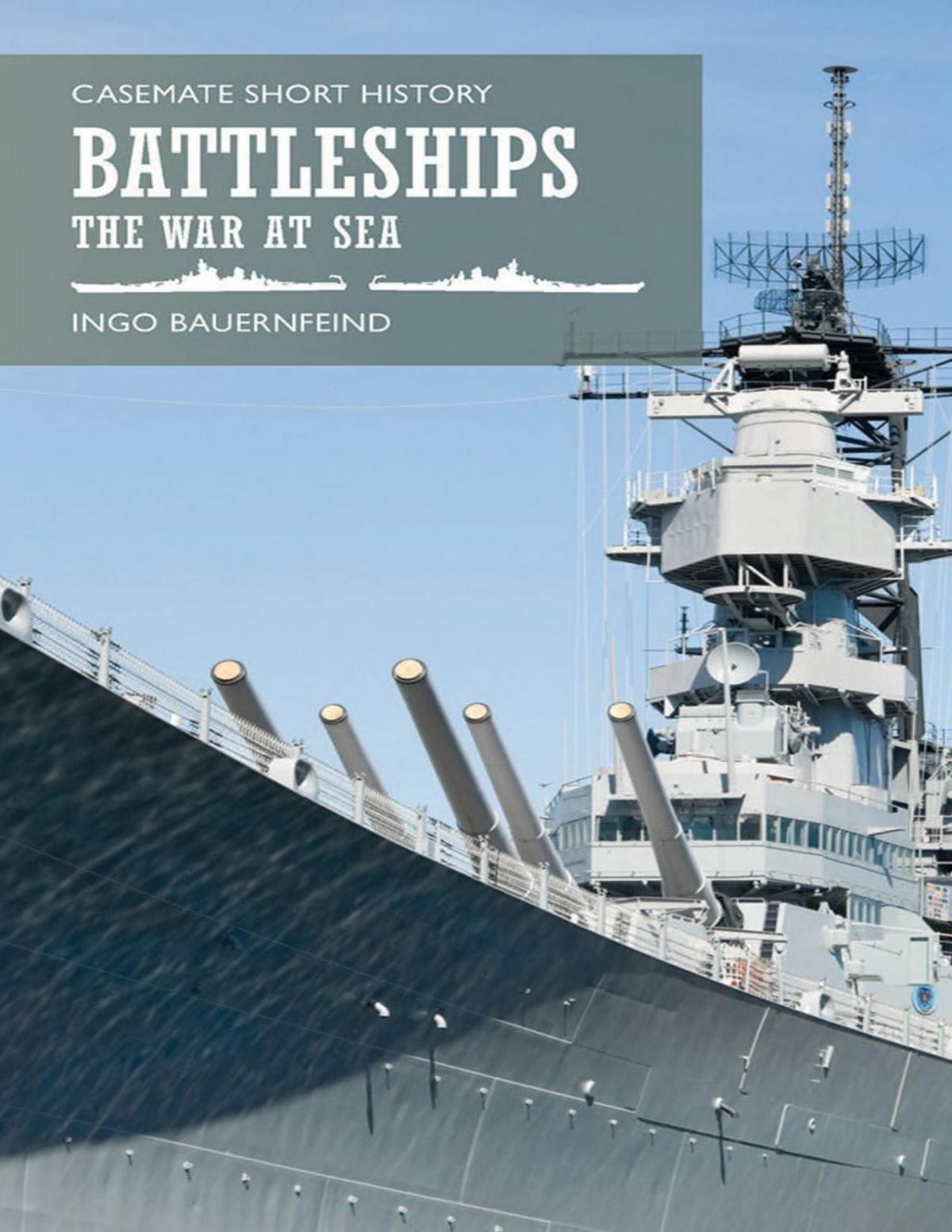 Battleships The War At Sea Kindle Ingo Bauernfeind