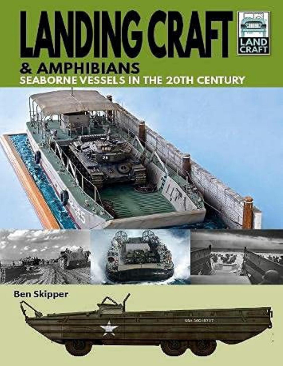 Landing Craft Amphibians Skipper Ben