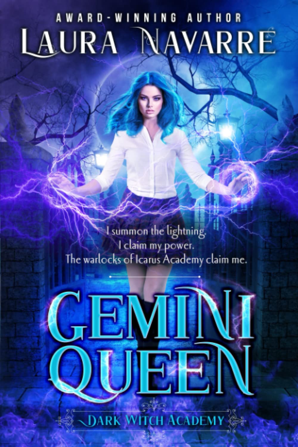 Gemini Queen A Dark Witch Academy Standalone Laura Navarre