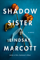 Shadow Sister Lindsay Marcott