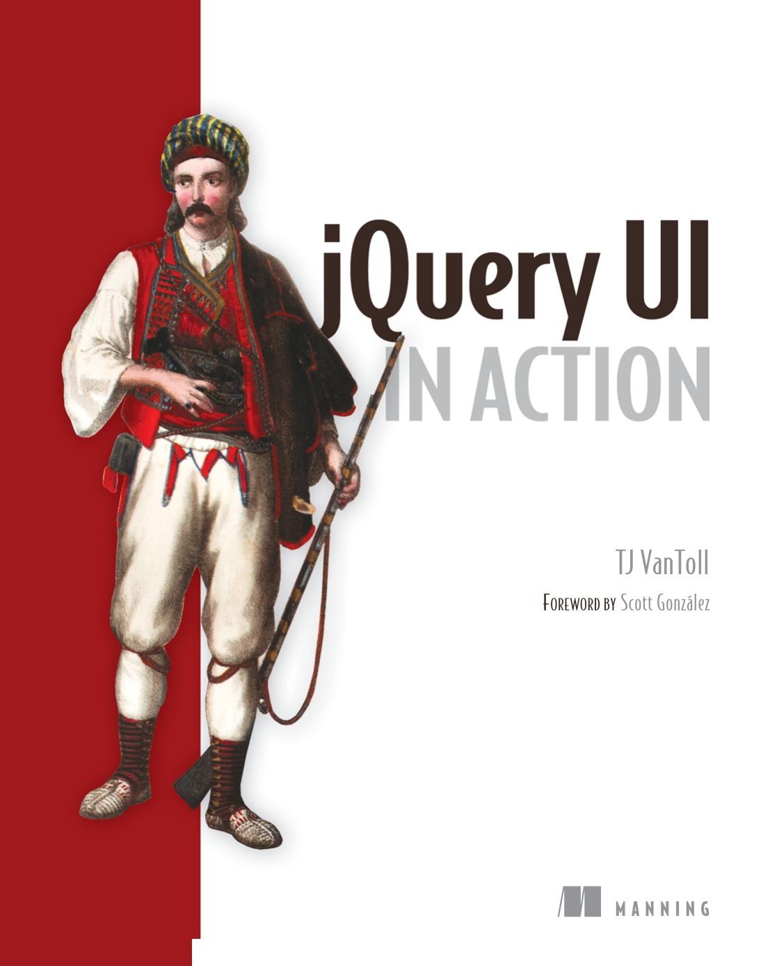 Jquery Ui In Action 1st Edition Tj Vantoll