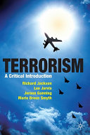 Terrorism A Critical Introduction Richard Jackson Lee Jarvis
