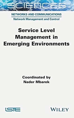 Service Level Management In Emerging Environments Nader Mbarek