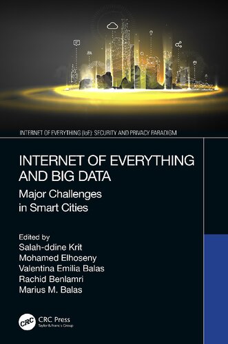 Internet Of Everything And Big Data Major Challenges In Smart Cities Salahddine Krit