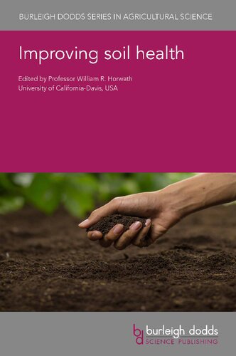 Improving Soil Health William R Horwath