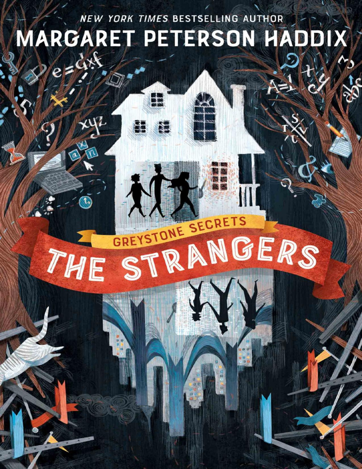 The Strangers The Greystone Secrets Series Book 1 Margaret Peterson Haddix