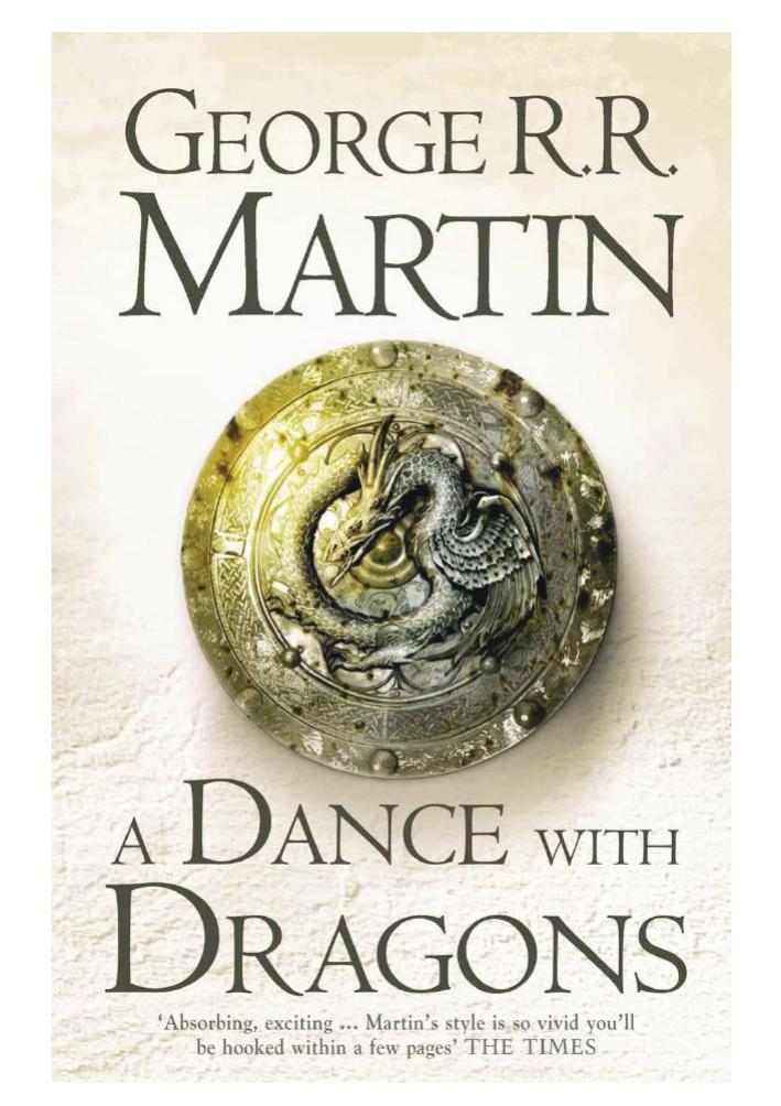 A Dance With Dragons George R R Martin
