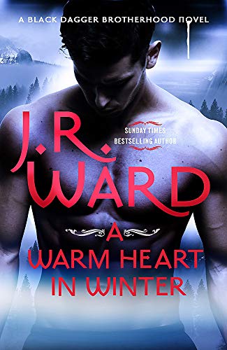 A Warm Heart In Winter J R Ward