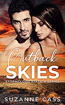 Outback Skies Stormcloud Station Series Suzanne Cass