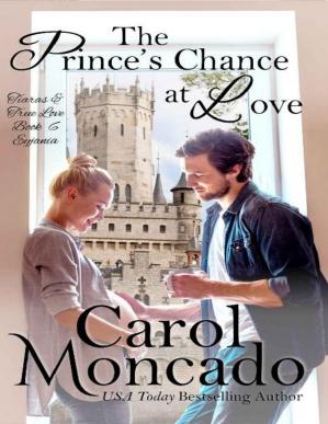 The Princes Chance At Love Carol Moncado